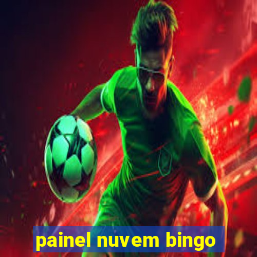 painel nuvem bingo